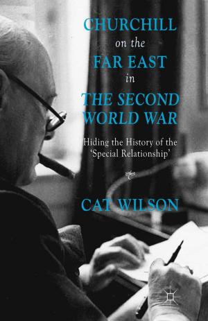 Cover of the book Churchill on the Far East in the Second World War by A. O'Brien