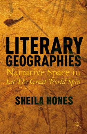 Cover of the book Literary Geographies by Jamie Williamson