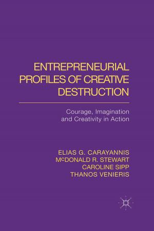 Cover of the book Entrepreneurial Profiles of Creative Destruction by 