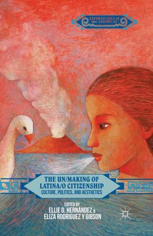 Cover of the book The Un/Making of Latina/o Citizenship by M.A.W