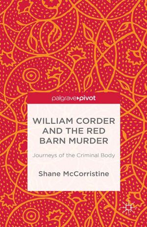 Cover of the book William Corder and the Red Barn Murder by Jan-Benedict Steenkamp