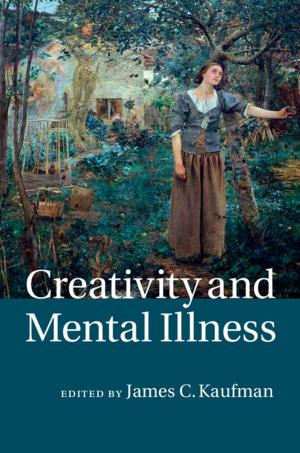 Cover of the book Creativity and Mental Illness by Dave Elder-Vass