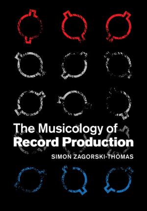 Cover of the book The Musicology of Record Production by Heather Elko McKibben