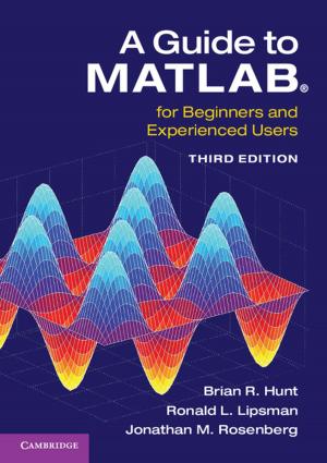 Cover of the book A Guide to MATLAB® by Élisabeth Guazzelli, Jeffrey F. Morris