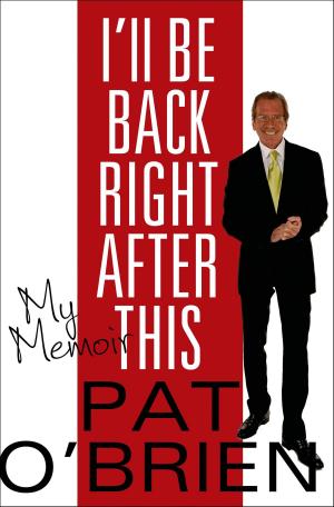 Cover of the book I'll Be Back Right After This by Matt Braun