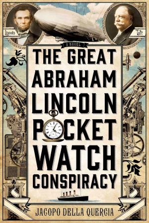 Cover of the book The Great Abraham Lincoln Pocket Watch Conspiracy by Darynda Jones