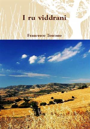 Cover of the book I ru viddrani by Jacopo Pezzan, Giacomo Brunoro