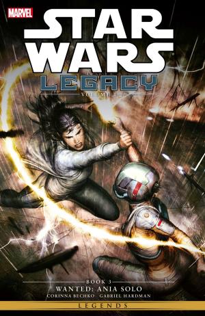 Book cover of Star Wars Legacy II Vol. 3