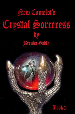 Cover of the book Crystal Sorceress by Brenda Gable
