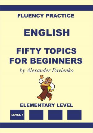 Book cover of English, Fifty Topics for Beginners, Elementary Level