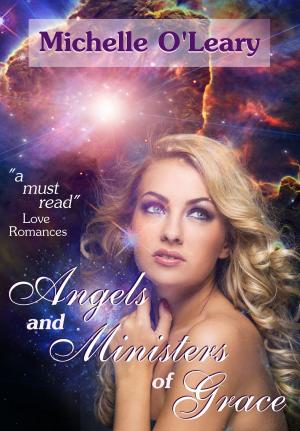Book cover of Angels and Ministers of Grace