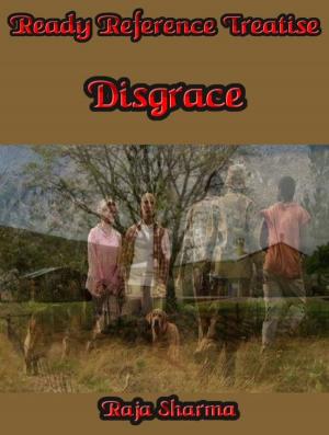 Cover of the book Ready Reference Treatise: Disgrace by Teacher Forum