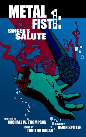 Cover of the book Metal Fist 1: Singer's Salute by Richard E. White