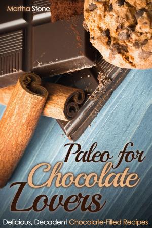 Book cover of Paleo for Chocolate Lovers: Delicious, Decadent Chocolate-Filled Recipes