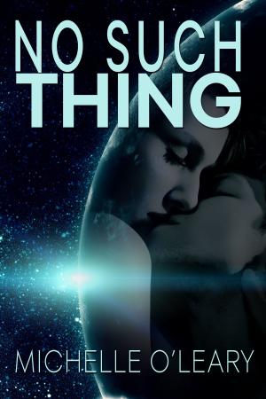 Cover of the book No Such Thing by AC Wilder