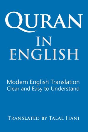 Book cover of Quran In English. Modern English Translation. Clear and Easy to Understand.
