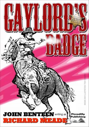 Cover of the book Gaylord's Badge by Len Levinson