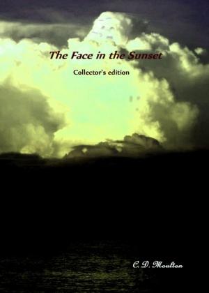 Book cover of The Face in the Sunset Collector's Edition