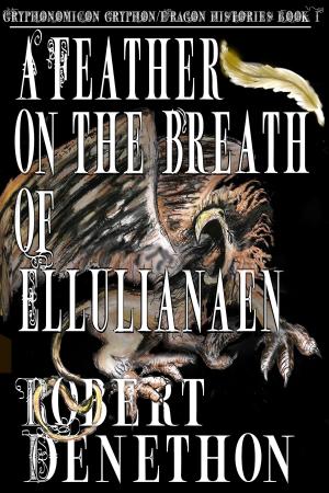 Book cover of A Feather on the Breath of Ellulianaen