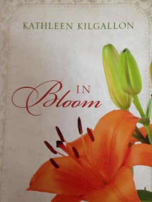 Cover of the book In Bloom, by Colleen Collins
