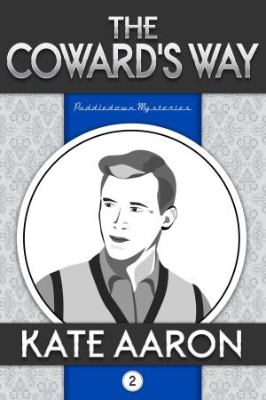 Cover of The Coward's Way (Puddledown Mysteries, #2)