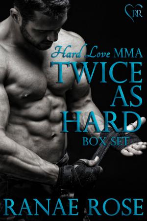 Book cover of Hard Love MMA (Twice as Hard Box Set)