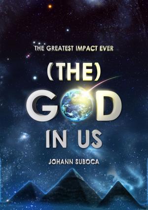 Cover of the book (The) God In Us by Alastair R Agutter