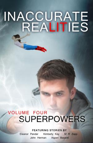 bigCover of the book Volume 4: Superpowers by 