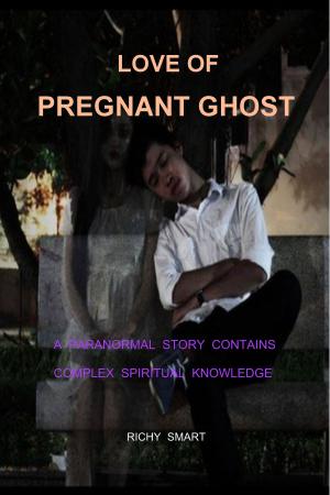 Cover of the book Love of Pregnant Ghost by Hosiah Tagara