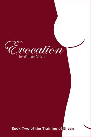 bigCover of the book Evocation: Book 2 of the Training of Eileen by 