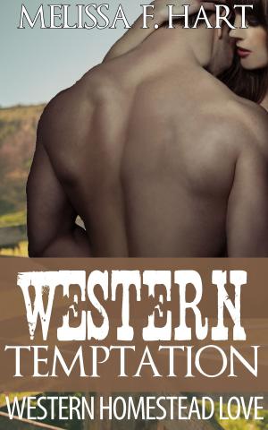 Cover of Western Temptation (Western Homestead Love, Book 1) (Erotic Romance - Western Romance)