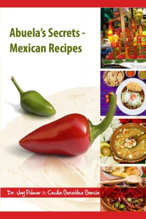 Book cover of Abuela's Secrets: Mexican Recipes