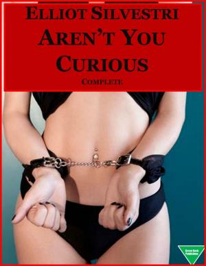Cover of the book Aren't You Curious (Complete) by Henry James