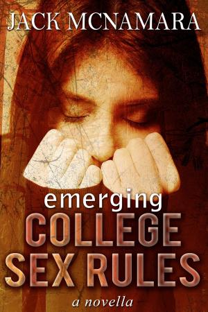 Cover of the book Emerging College Sex Rules by Katja Bohnet