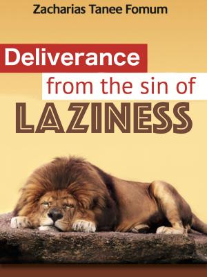 Cover of Deliverance From The Sin Of Laziness