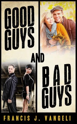 bigCover of the book Good Guys and Bad Guys by 