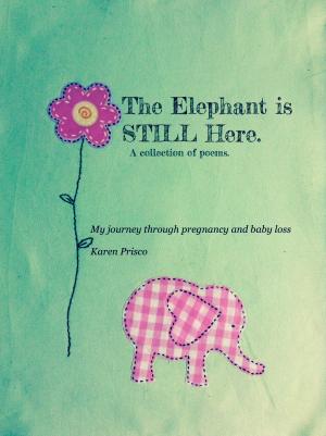 Cover of the book The Elephant is STILL Here by Michael Jan Friedman