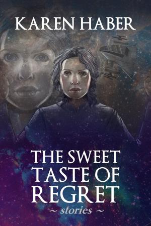 bigCover of the book The Sweet Taste of Regret by 