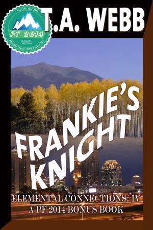 Cover of the book Frankie's Knight (Elemental Connections: IV) by Vered Ehsani