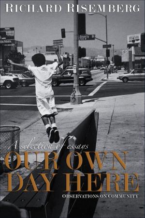 Cover of Our Own Day Here