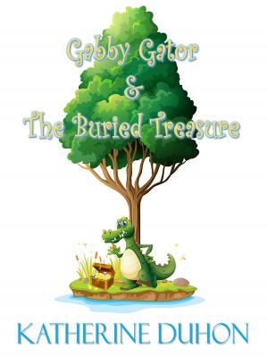 Cover of the book Gabby Gator & the Buried Treasure by Nate Henderson