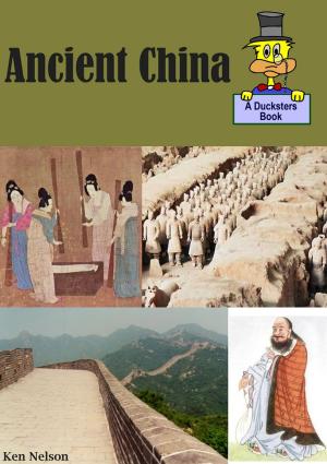 Cover of Ancient China: A Ducksters Book