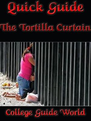 Book cover of Quick Guide: The Tortilla Curtain