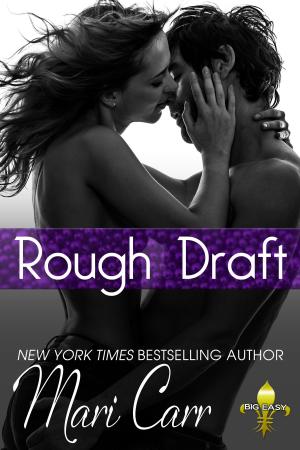 Cover of the book Rough Draft by Rain Carrington, Benedicte Girault-Translator