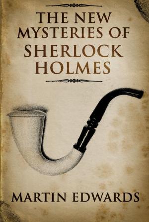 Book cover of The New Mysteries of Sherlock Holmes