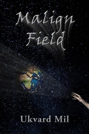 Book cover of Malign Field
