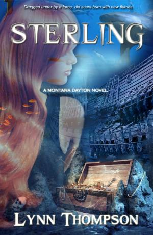 Cover of Sterling-A Montana Dayton Novel