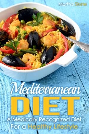 Book cover of Mediterranean Diet: A Medically Recognized Diet For a Healthy Lifestyle.