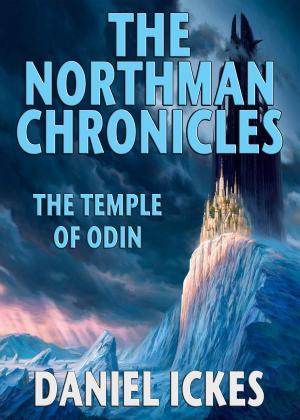 Cover of the book Northman Chronicles: The Temple of Odin by Ruth Moratz