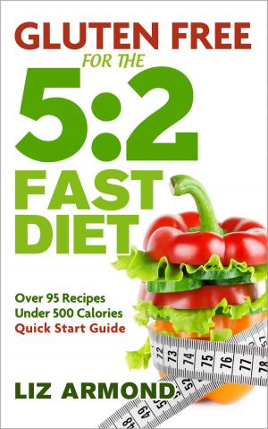 Book cover of Gluten Free for the 5:2 Fast Diet